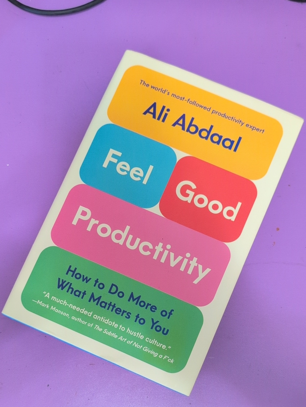 Feel Good Productivity By Ali Abdaal